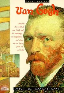 Van Gogh: Art and Emotion (Great Artists Series)