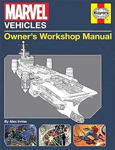 Marvel Vehicles: Owner's Workshop Manual