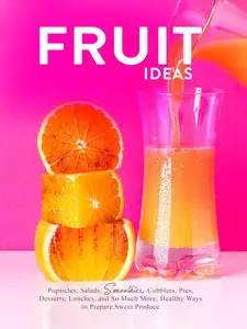 Fruit Ideas