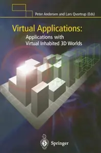 Virtual Applications: Applications with Virtual Inhabited 3D Worlds