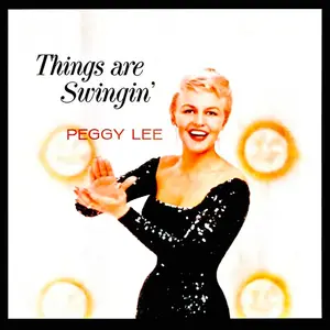 Peggy Lee - Things Are Swingin' (1959/2019) [Official Digital Download]