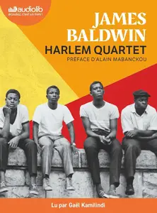 James Baldwin, "Harlem quartet"