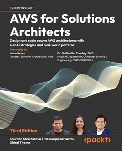 AWS for Solutions Architects: Design and scale secure AWS architectures with GenAI strategies and real-world patterns