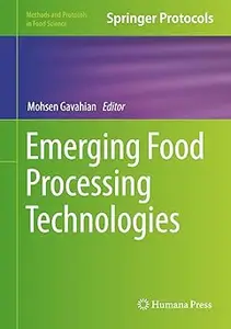 Emerging Food Processing Technologies