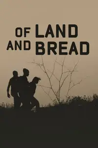 Of Land and Bread (2019)