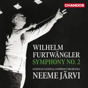 Estonian National Symphony Orchestra & Neeme Järvi - Furtwängler: Symphony No. 2 in E Minor (2025)