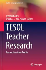TESOL Teacher Research: Perspectives from Arabia
