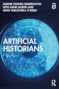 Artificial Historians