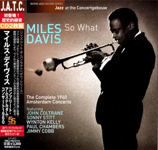 Miles Davis - So What: The Complete 1960 Amsterdam Concerts (2013) [Japanese Edition]