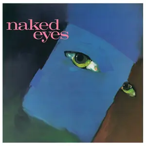 Naked Eyes - Naked Eyes (2025 Remaster) (1983/2025)