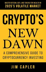 Crypto’s New Dawn: A Comprehensive Guide to Cryptocurrency Investing