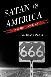 Satan in America: The Devil We Know