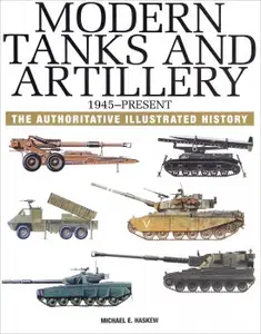 Modern Tanks and Artillery 1945-Present