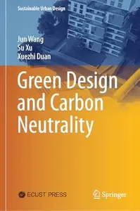 Green Design and Carbon Neutrality