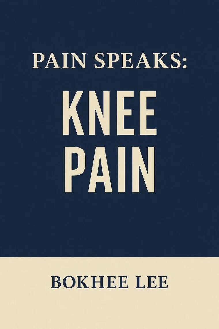 Pain Speaks: Knee Pain