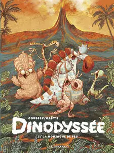 Dinodyssée - Tome 2 - La Montagne De Feu
