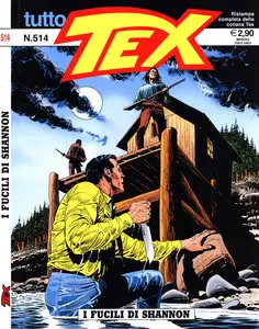 Tutto Tex - Volume 514 - I Fucili Di Shannon