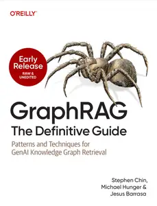 GraphRAG: The Definitive Guide (Early Release)
