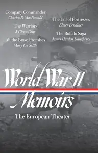 World War II Memoirs: The European Theater