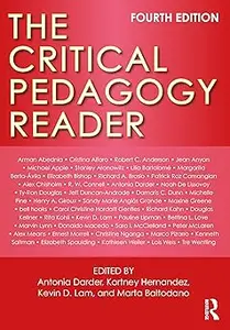 The Critical Pedagogy Reader Ed 4