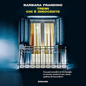 «Tremi chi è innocente» by Barbara Frandino
