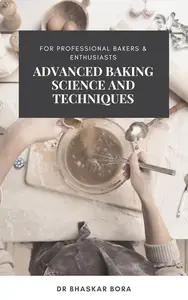 Advanced Baking Science and Techniques