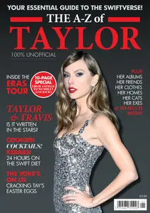 The A-Z of Taylor Swift 2024