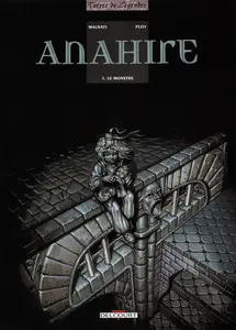 Anahire - Tome 1 - Le monstre