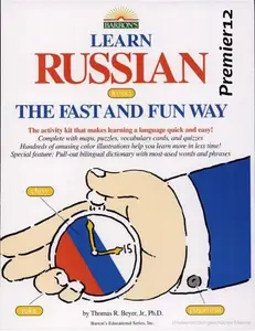 Learn Russian: The Fast and Fun Way