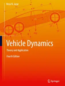 Vehicle Dynamics: Theory and Application