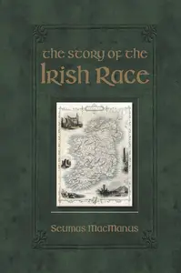 The Story of the Irish Race