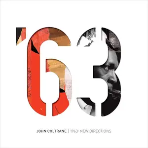 John Coltrane - 1963: New Directions (2018)