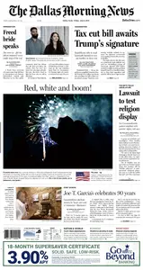 The Dallas Morning News - July 4, 2025