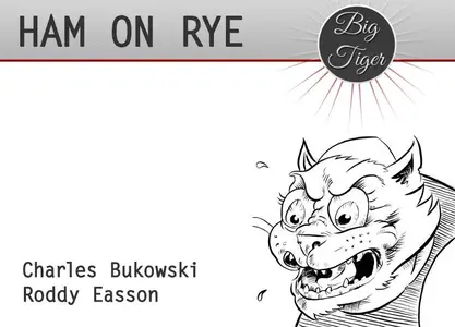 Ham on Rye 004 (2013) (Webcomic) (big-tiger co uk