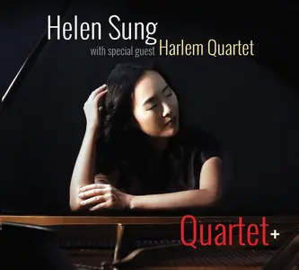 Helen Sung, John Ellis, David Wong, Kendrick Scott & Harlem Quartet - Quartet+ (2021)