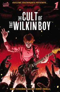 Chilling Adventures Presents   The Cult of That Wilkin Boy 001 2023 digital Salem II