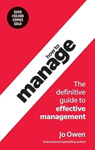 How to Manage, 6th Edition