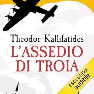 «L'assedio di Troia» by Theodor Kallifatides