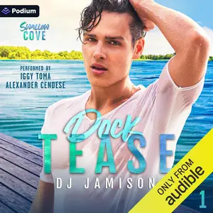 Dock Tease: Swallow Cove