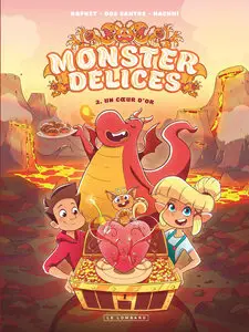 Monster Délices - Tome 2 - Un Coeur D'or