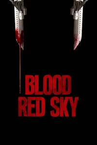 Blood Red Sky (2021) [Dual Audio]