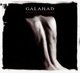 Galahad - Battle Scars (2012)
