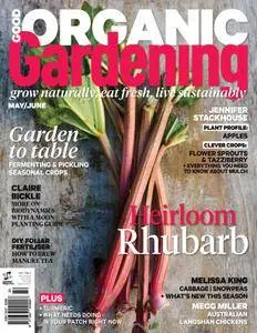 Good Organic Gardening - May/June 2016