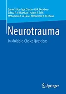 Neurotrauma: In Multiple-Choice Questions