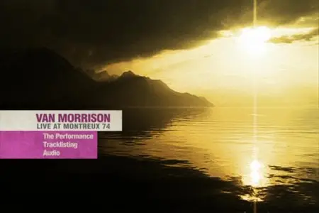 Van Morrison - Live At Montreux 1980 & 1974 (2006) [2 DVDs]
