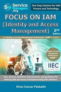 Focus on IAM (Identity and Access Management)