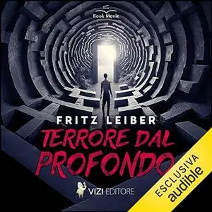 «Terrore dal profondo» by Fritz Leiber