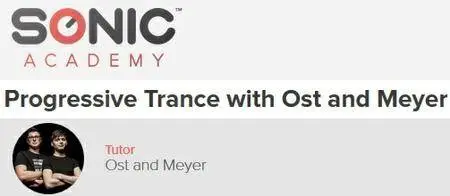 Sonic Academy - Progressive Trance with Ost and Meyer