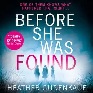 «Before She Was Found» by Heather Gudenkauf