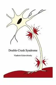 Double-Crush Syndrome